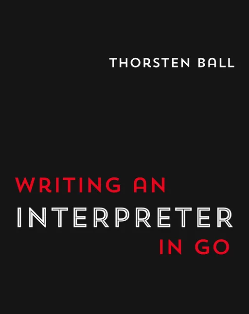 writing an interpreter in go